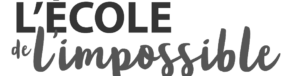 L'école de l'impossible