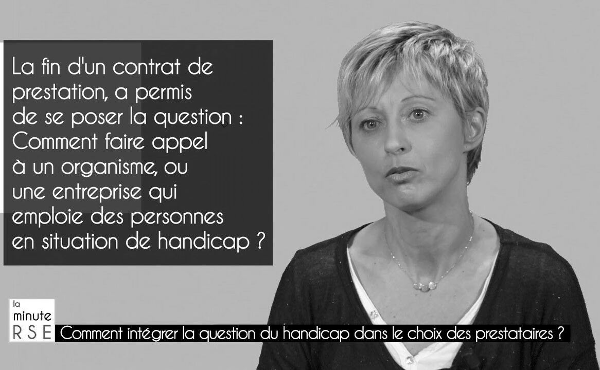 Comment integrer la question du handicap dans le choix des prestataires