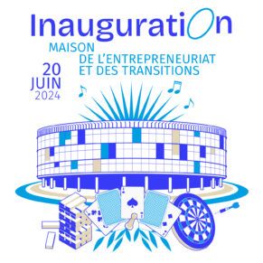 Inauguration Maison entreprises et transitions